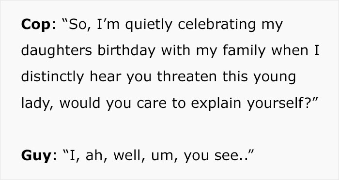 &ldquo;By God, I Wanted To Be This Guy&rdquo;: Man Sees Friendly Cop Putting Creepy Date in His Place