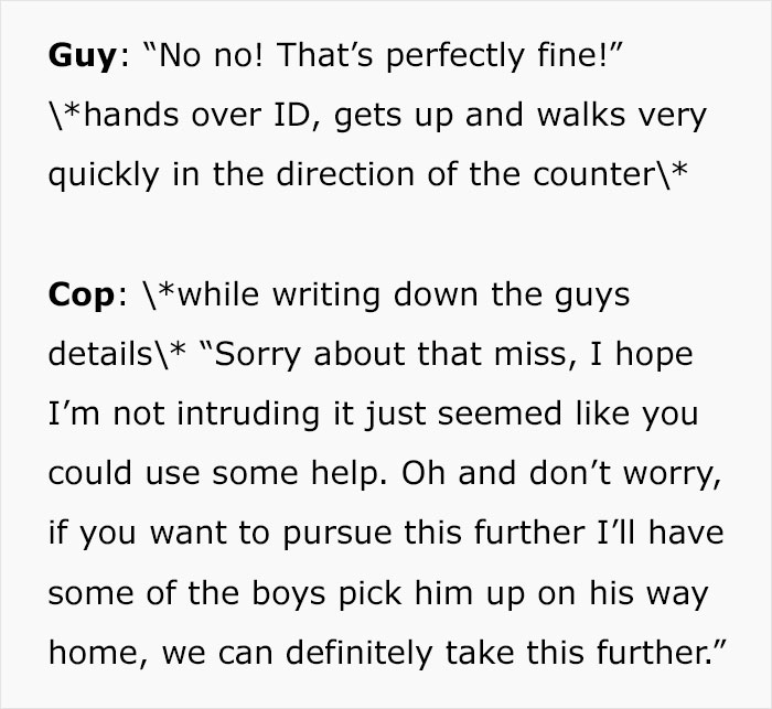 &ldquo;By God, I Wanted To Be This Guy&rdquo;: Man Sees Friendly Cop Putting Creepy Date in His Place