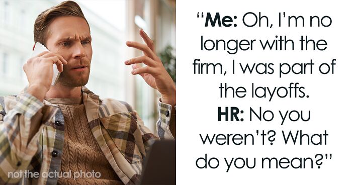 Person Gets Fired, Is Asked Why Their Project Isn’t Completed Two Months Later