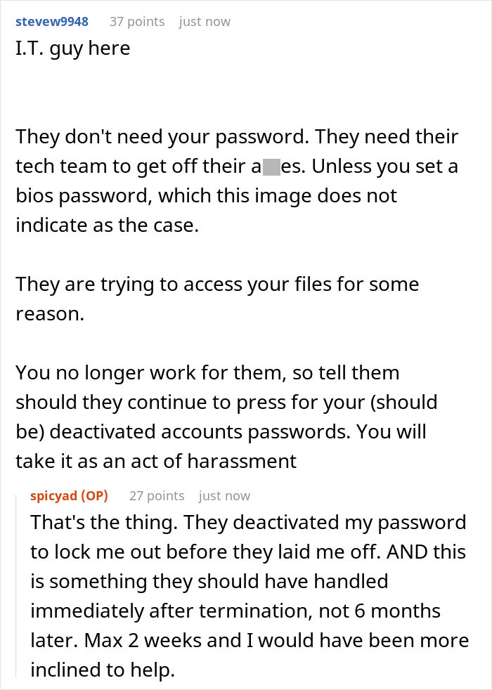 Company Seeks Employee Out, Terminates Them In 30 Days But Asks For Laptop Password After 6 Months