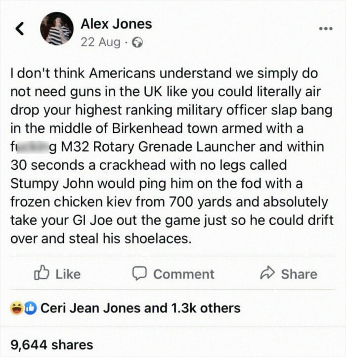 My Good Sir, We Simply Do Not Require Firearms