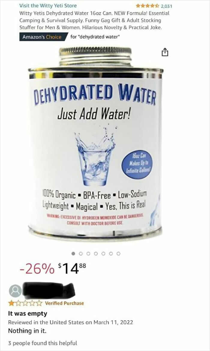 They Forgot To Put The Dehydrated Water In!