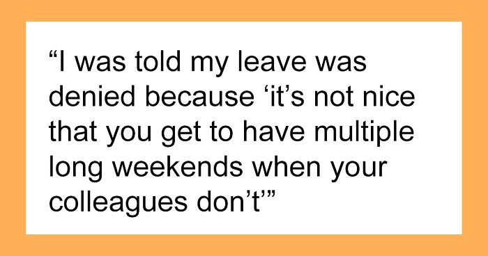“I Plan To Use All Of Them”: Teacher Maliciously Complies With A Ridiculous Rule For Time Off