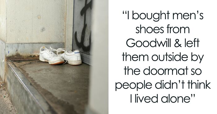 29 Women Who Live Alone Share What They Do To Be Safe