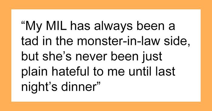 Woman Who Called Her Daughter-In-Law “Too Fat To Eat Dinner” Is Shocked When She Leaves