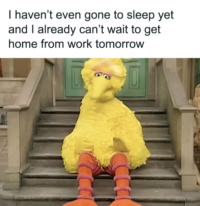 Big Bird looking tired on stairs with a funny caption about work and anticipation for the weekend.