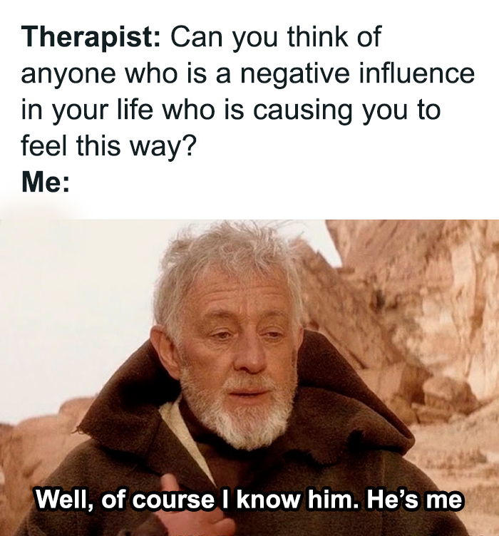 Obi-Wan Kenobi meme about mental health, featuring humorous self-awareness during a therapist session.