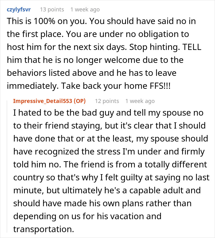 “The Last 6 Days Have Been Hell”: Friend Expects To Be Treated Like A King, Gets A Reality Check - 27