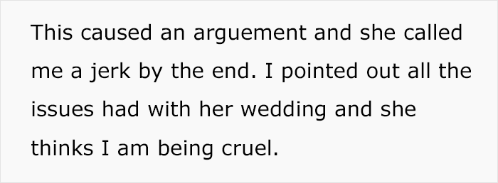 Woman upset after discovering what people really thought of her 20k wedding a year later, leading to argument and hurt feelings.