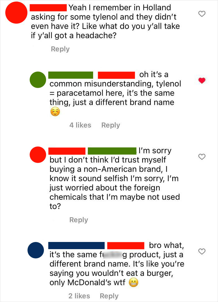 Travels To A Country In Another Continent, But Expects To Find The Same Brands That Are In The US