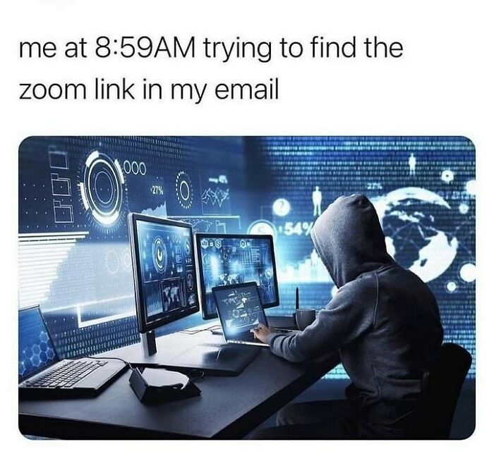 Hackerman ......#hacker #work #workmemes #zoom #zoommemes #wfh #wfhlife