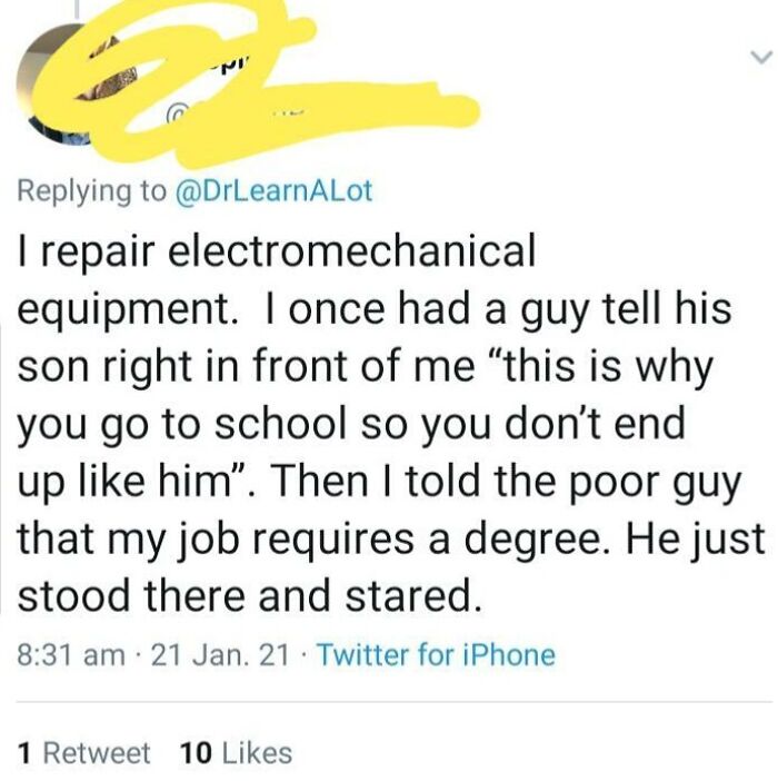 A tweet about repairing electromechanical equipment and surprising a clueless man with the importance of education and a degree.