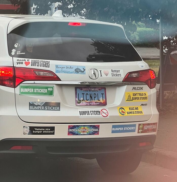 This Car Is Full Of Bumper Stickers That Say Bumper Sticker