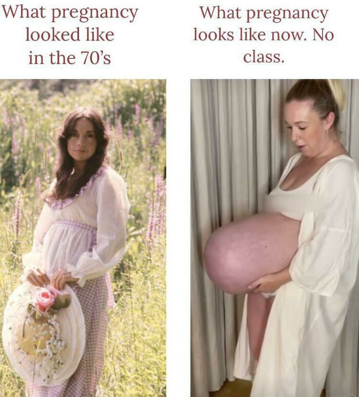 Comparison of pregnancy styles from the 70s versus now, illustrating a visual reality check on expectations and class.