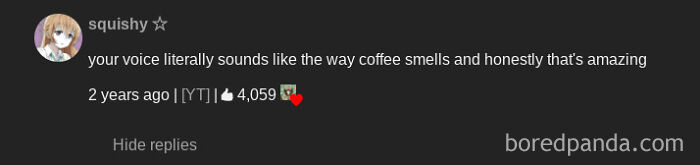 Comment complimenting someone's voice, comparing it to the smell of coffee.