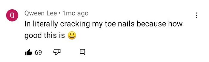Comment displaying a rare compliment with 69 likes, expressing extreme approval using humor.