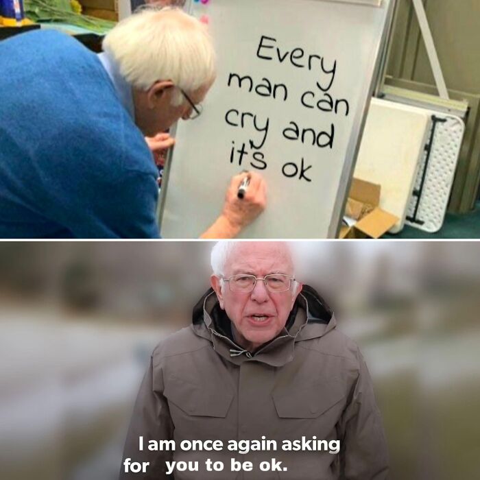 Man writing “Every man can cry” on a board; below, a person in a coat saying, “I am once again asking for you to be ok.”