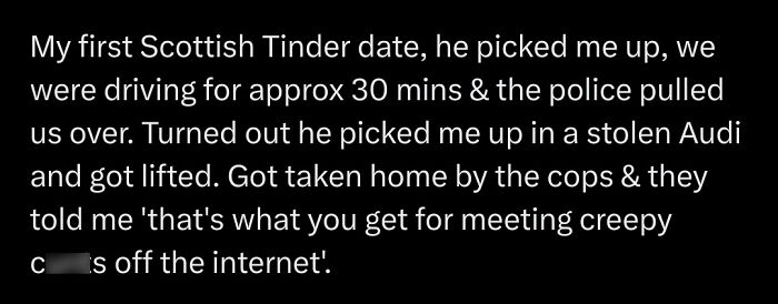 Text post showcasing unique Scottish humor about a Tinder date and a stolen car incident with the police.