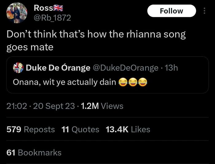Scottish humor tweet parodying a Rihanna song, highlighting unique wit and cultural nuances in online banter.