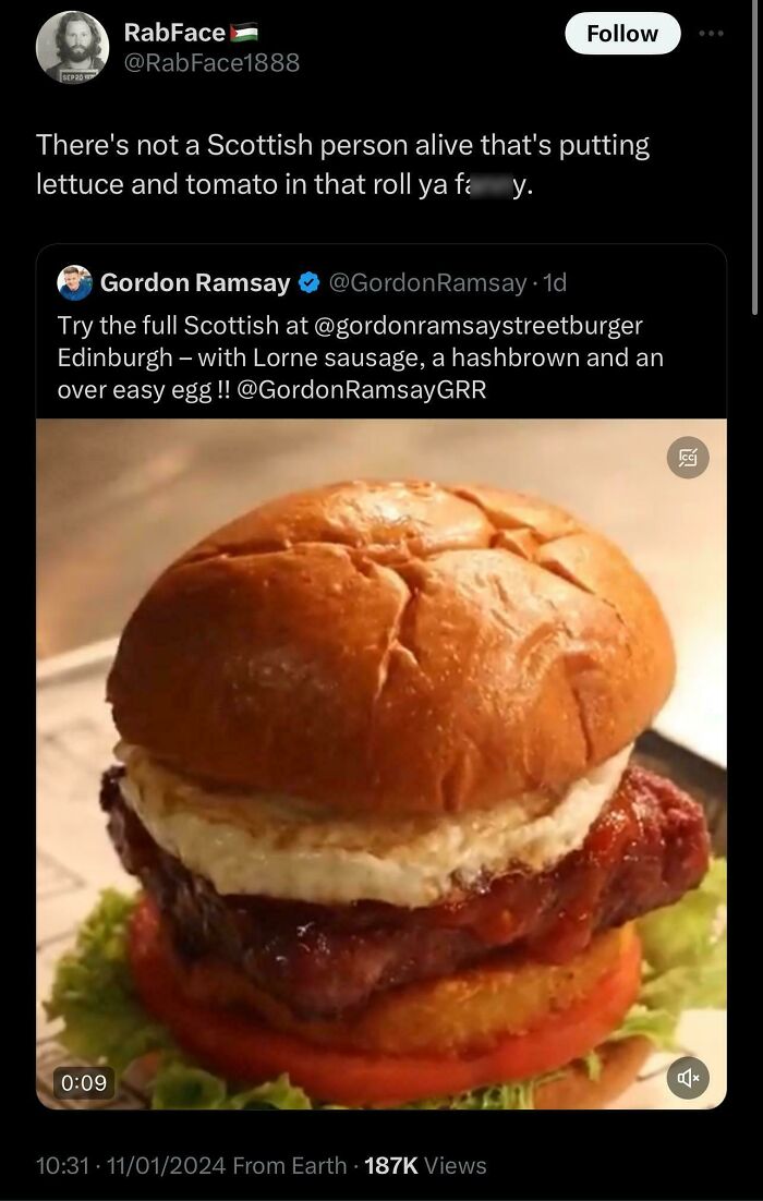 Scottish humor tweet about a burger with Lorne sausage, hashbrown, and egg, highlighting unique Scottish culinary choices.