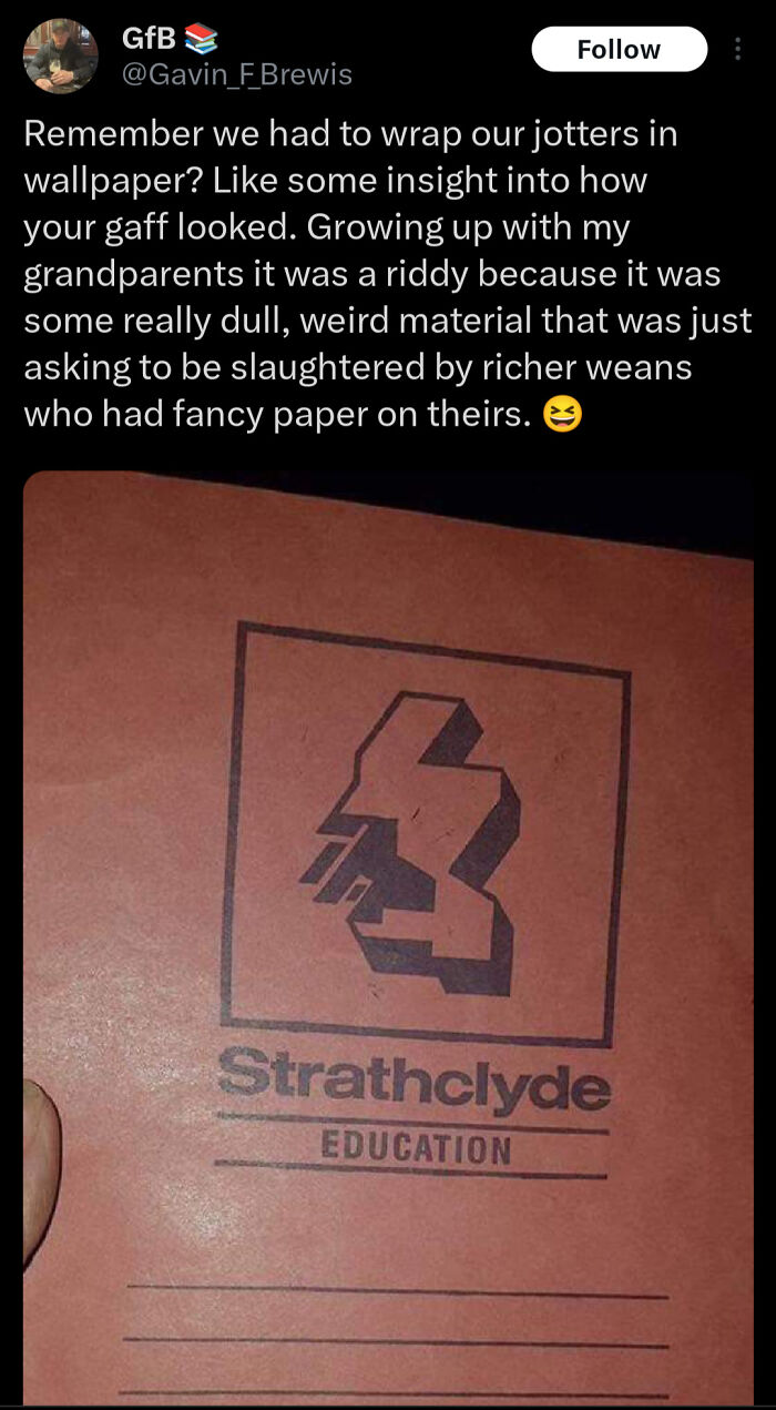 Scottish humor post featuring a Strathclyde Education jotter wrapped in dull wallpaper.