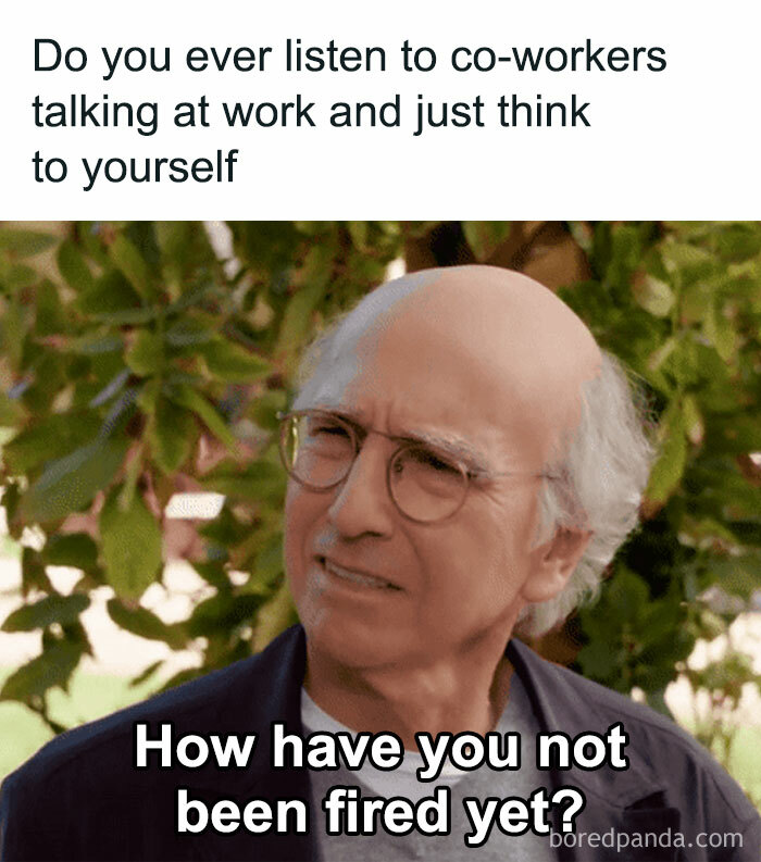 50 Funny Work Memes That You Might Want To Share With Your Colleagues