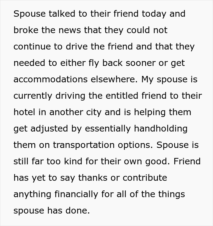 “The Last 6 Days Have Been Hell”: Friend Expects To Be Treated Like A King, Gets A Reality Check - 39