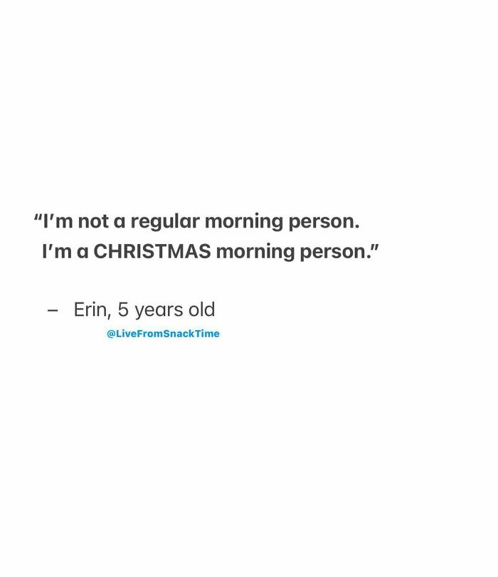 Child's funny quote about mornings shared by NYC school teacher, showcasing wholesome and hilarious moments from little kids.