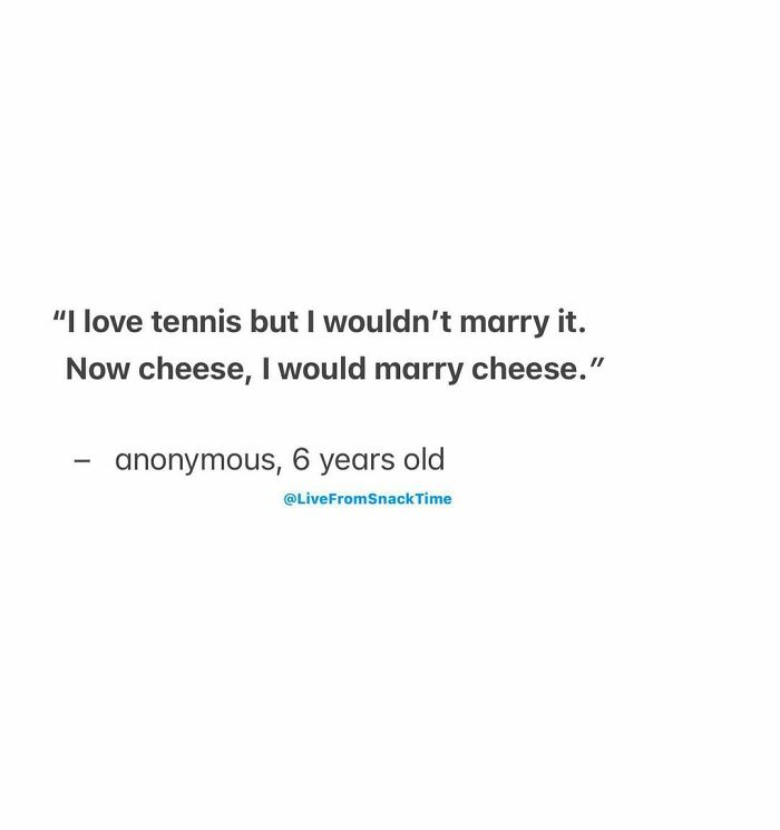 Child’s quote about tennis and cheese shared by NYC school teacher showcasing wholesome and hilarious kid sayings.