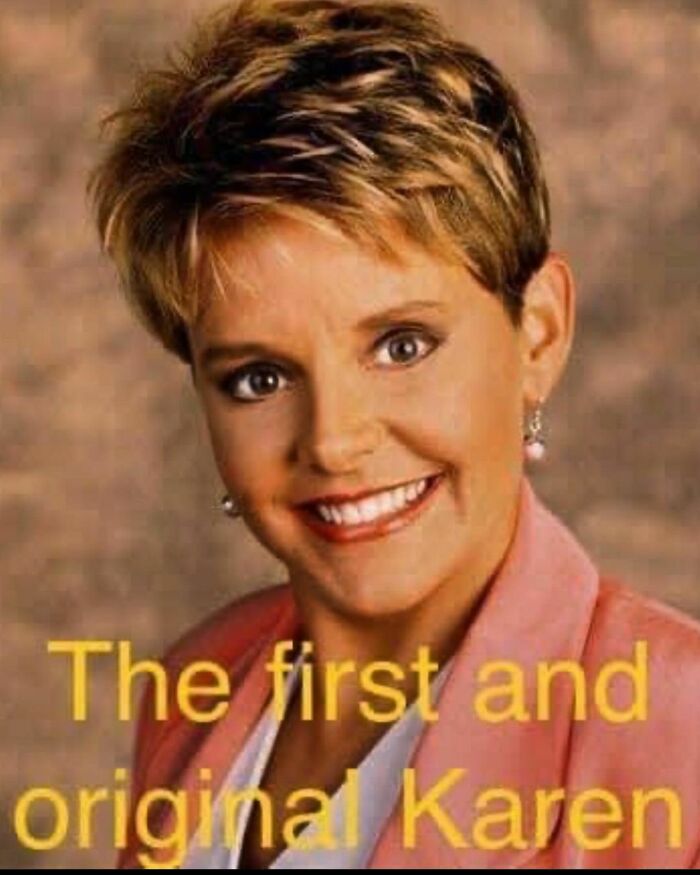 Blonde woman in a pink blazer smiling with text: "The first and original Karen." '80s meme humor for Gen Xers and Millennials.