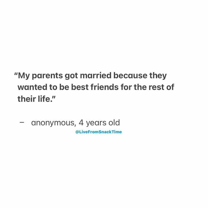 Wholesome and hilarious quote from a NYC school teacher’s little kid about parents marrying to be best friends for life