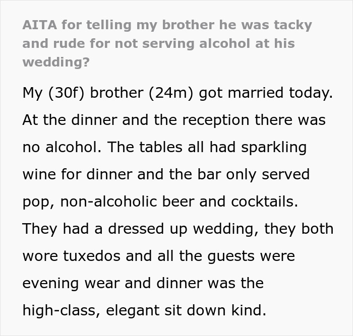 "He Was Tacky And Rude": Sister Freaks At Brother's Alcohol-Free Wedding "He Was Tacky And Rude": Sister Freaks At Brother's Alcohol-Free Wedding
