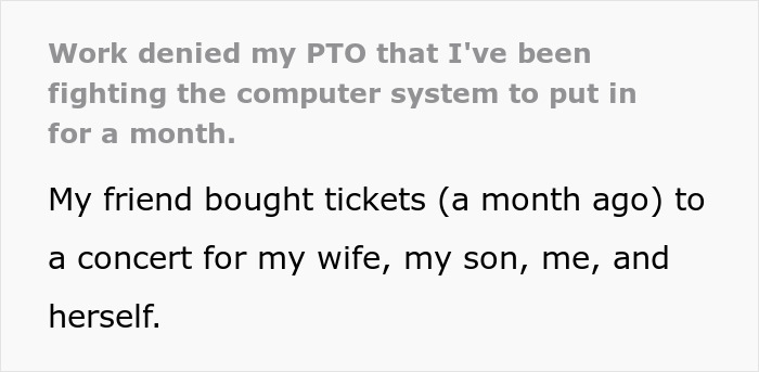 &ldquo;I Will Regret Nothing&rdquo;: Employee Refuses To Work During His PTO, Goes To Concert Instead