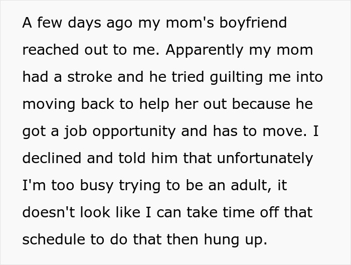 Teen Is Kicked Out By Mom And Her BF, Refuses To Return Home When Asked After Mom Has A Stroke - 9