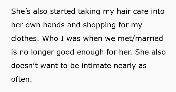 "Who I Was When We Met/Married Is No Longer Good Enough For Her": Wife Wants Husband To Glow Up