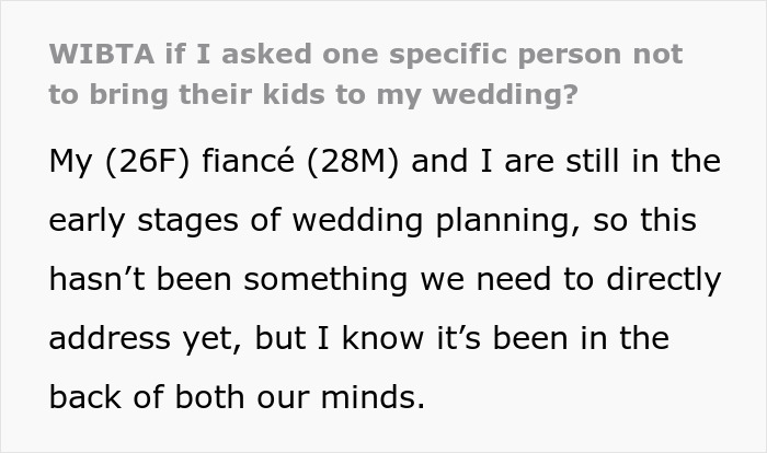Bride Wants To Ban SIL’s Kids From Wedding But Not Other Kids, Asks If That’s Wrong - 2
