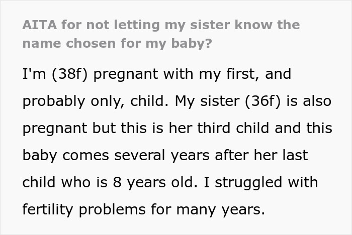 Woman Hides Her Unborn Baby’s Name From Copycat Sister Who Stole Her Last Two Baby Name Ideas Woman Hides Her Unborn Baby’s Name From Copycat Sister Who Stole Her Last Two Baby Name Ideas