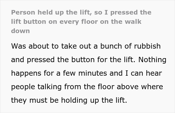 Person Forced To Take The Stairs As Neighbors Hold Up Lift, Makes Sure They Regret It