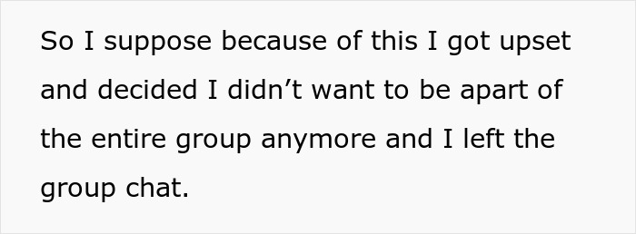 Woman Loses It Realizing Friend Had Invited Everyone But Her To Wedding, Leaves Group Chat - 13