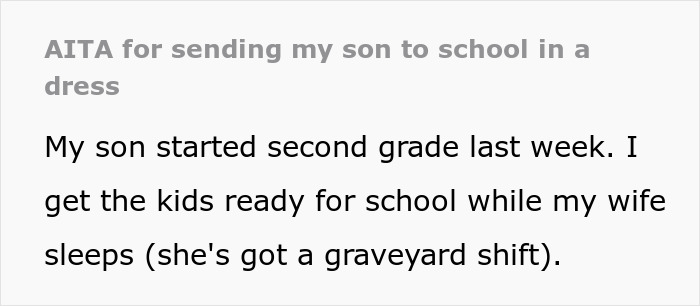 Son Is Sent Back From School Because His Dress Was Too Distracting, Husband Faces Backlash Son Is Sent Back From School Because His Dress Was Too Distracting, Husband Faces Backlash