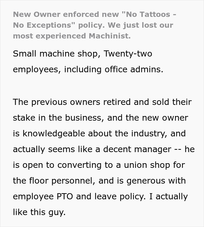 New owner enforces "No Tattoos" policy, resulting in the firing of the best machinist at a small machine shop. New owner enforces "No Tattoos" policy, resulting in the firing of the best machinist at a small machine shop.