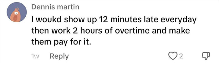 “Malicious Compliance”: Boss Clearly Didn’t Think Through Late-For-Work Policy (Updated) “Malicious Compliance”: Boss Clearly Didn’t Think Through Late-For-Work Policy (Updated)