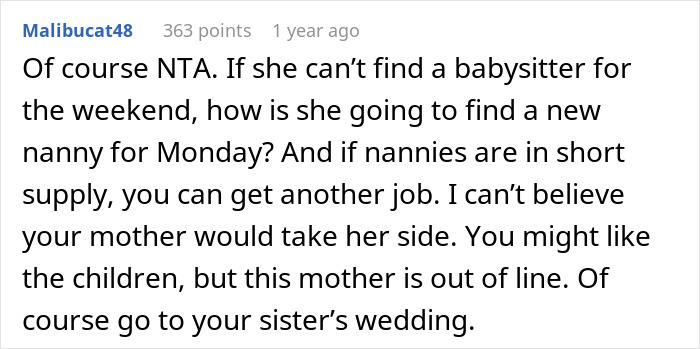 “Suck It Up”: Nanny Confronts Mom After Being Forced To Miss Sister’s Wedding - 24