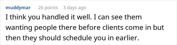 Employee Refuses To Follow Boss's Demands To Show Up Earlier - 27