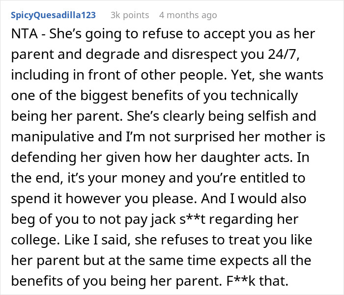 Man Is Tired Of Stepdaughter Making Fun Of Him, Refuses To Fund Her College Tuition In Return - 14