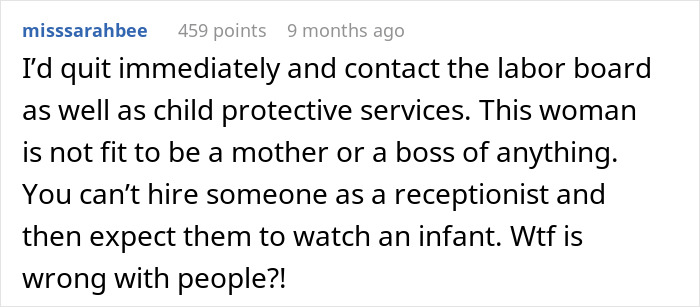 “Boss Is Mad That We Won’t Babysit Her Kid For Free” - 18
