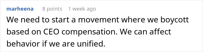 Worker Refuses To Take The CEO Making More Than All Workers Combined - 25