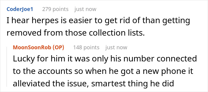 Guy Working As A Debt Collector Is Sick Of Roommate Ignoring Calls, Puts His Number In Every Account