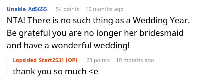 Woman Is Confused After Bridezilla Forbids Her From Getting Married During Her “Wedding Year” - 13