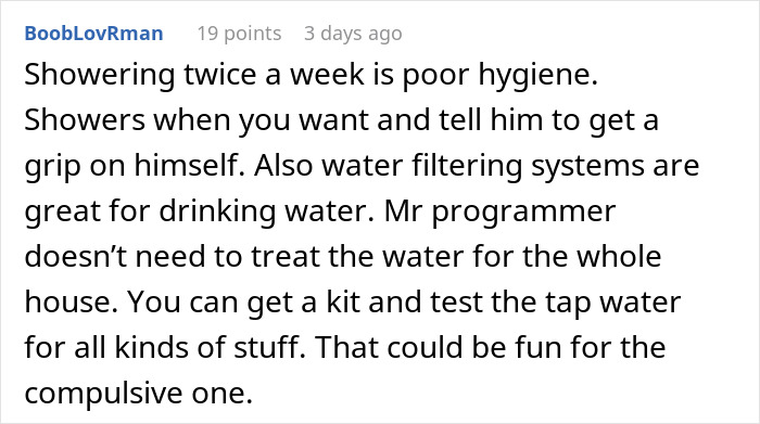 Man Battles With Wife’s Ultimatum: Give Her More Than 2 Showers Per Week Or See Her Move Out - 30